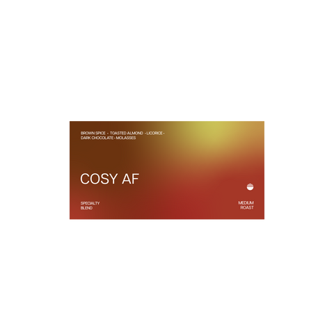 Cosy AF | Blend | Medium Roast