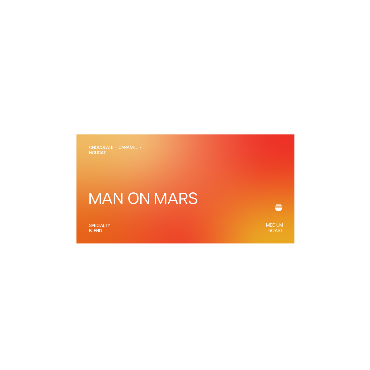 'Man On Mars' Blend